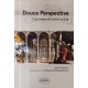 Douce Perspective , Une Histoire De Science Et D'art - Denis Favennec , Emmanuel Riboulet-deyris