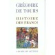 Histoire Des Francs - Gregoire De Tours