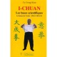 I-chuan , Les Bases Scientifiques , la Posture De L'arbre , Zhan Zhuang - Yu Yong Nian