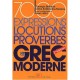 7000 Expressions, Locutions, Proverbes Du Grec Moderne (2e Edition) - Collectif - Belles Lettres, TL710 Pages