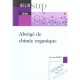 Abrege De Chimie Organique - Jacqueline Smadja - Belin, TL62 Pages