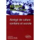 Abrege De Culture Sanitaire Sociale - Quillien - Ellipses Marketing, TL356 Pages