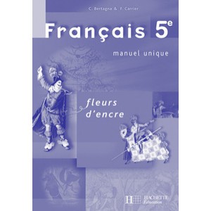 Flowers Ink, Französisch, 5., Lehrerband - C Bertagna, F Carrier-