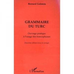 Grammar of Turkish, work practice was the use of French - Bernard Goldstein