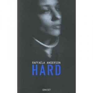 Hard - Raffaela Anderson