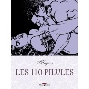 The 110 Pills - Magnus - Hachette, Comics