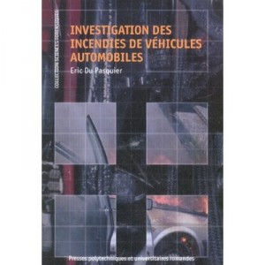 Automotive - E of the Pasquier fire investigation