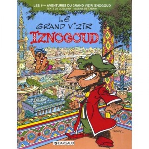 Iznogoud T.1, El Gran Visir Iznogud - Goscinny, Jean Tabary