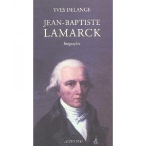 Jean-Baptiste Lamarck, Biograf&iacute;a - Yves Delange