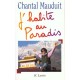 J'habite Au Paradis , Sommets Existence Et Poesie - Chantal Mauduit