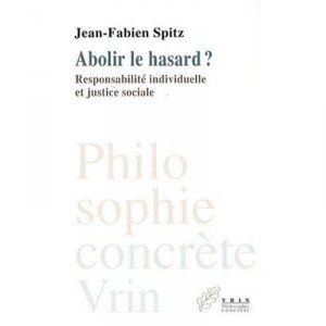إلغاء فرصة؟ والعدالة الفردية والاجتماعية -- جان فابيان سبيتز -- Vrin ، TL