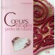 Coeurs Brodes, Perles Et Rubans - Veronique Richard