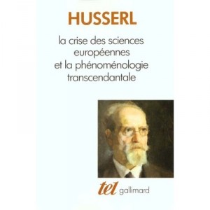 Crisis de las ciencias europeas y la fenomenología trascendental - Edmund Husserl