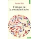 Critique De La Communication - Lucien Sfez