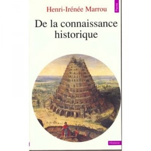 Del conocimiento histórico - Henri-Irénée Marrou