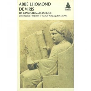 De Viris Illustribus Urbis Romae - Abbe Lhomond