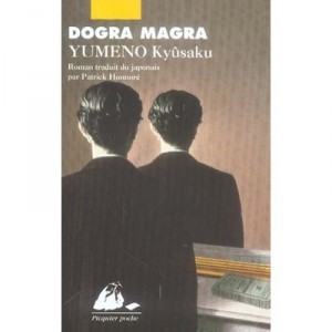 Dogra Magra - Kyusaku Yumeno