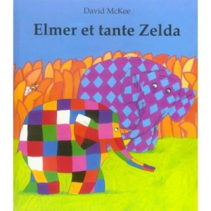 Elmer Y La Tia Zelda David Mckee Sodis Tl