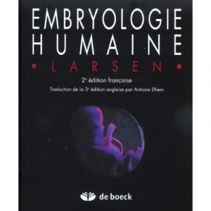 Embryologie Humaine (2e Edition) - Larsen