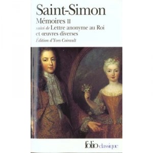 Erinnerungen T.2, anonyme Briefe an den K&ouml;nig und Works Various - Saint-Simon